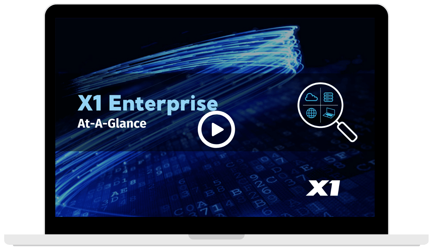 X1 Enterprise Collect At a Glance_video