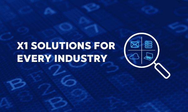 X1 Solutions for Every Industry